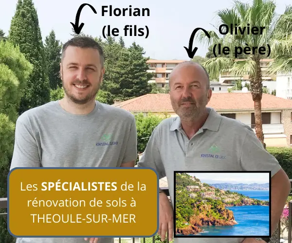 Florian et olivier - spécialistes de la rénovation de sols à theoule sur mer